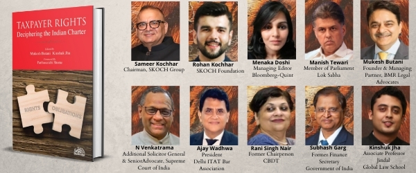 Taxpayer Rights: Deciphering the Indian Charter – Mukesh Butani & Kinshuk Jha